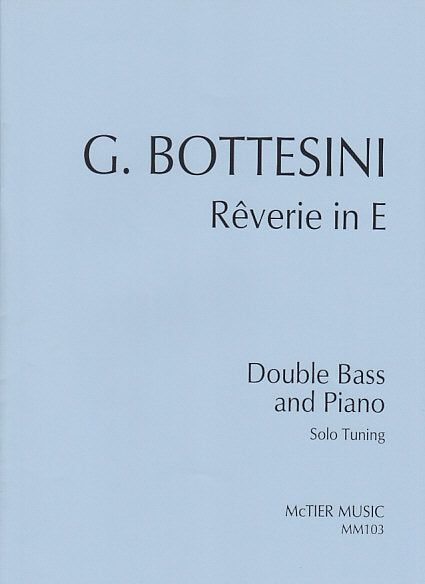 Bottesini, Reverie in E (Solo Tuning) (McTier Music)