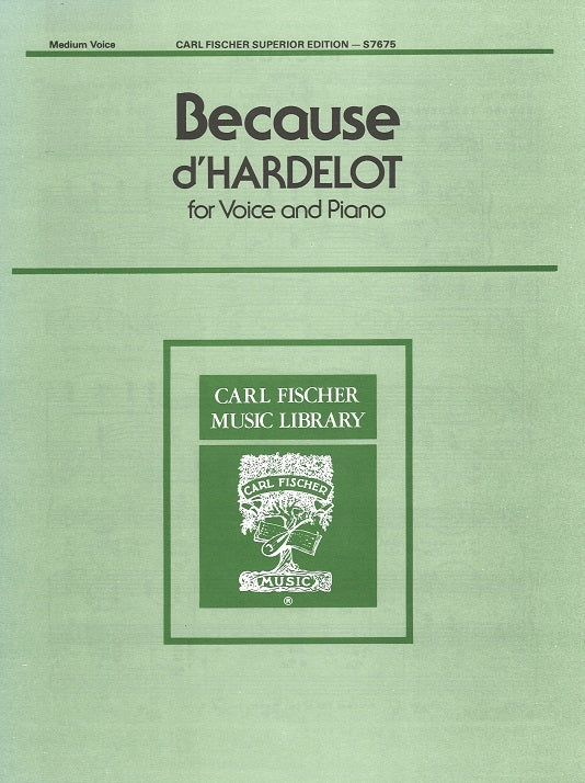 Hardelot,d', Because (Med) (Carl Fischer)