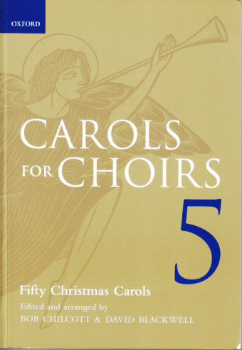 Carols for Choirs 5 (paper) (Oxford University Press)