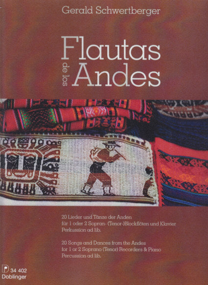 Schwertberger, Flautas de los Andes (Doblinger)