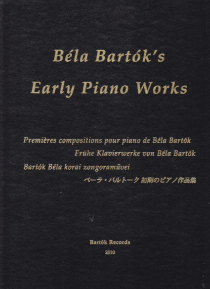 Bartok, Early Piano Works (P. Bartok) (Bartok Records)