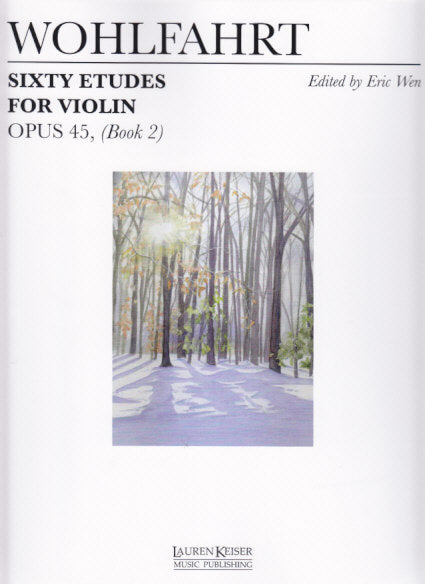 Wohlfahrt, 60 Etudes op. 45, II (Wen) (Lauren Keiser)