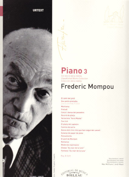 Mompou, Col-leccio obra ined. Piano 3 (Boileau)