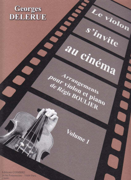 Delerue, Violon s'invite au cinema 1 (Combre)