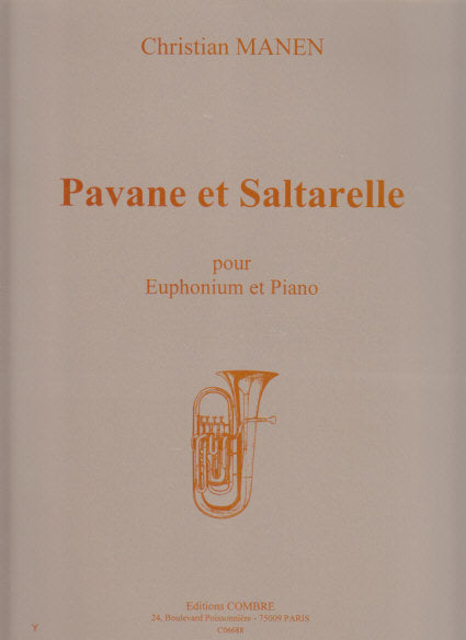 Manen, Pavane et Saltarelle op. 177 (Combre)