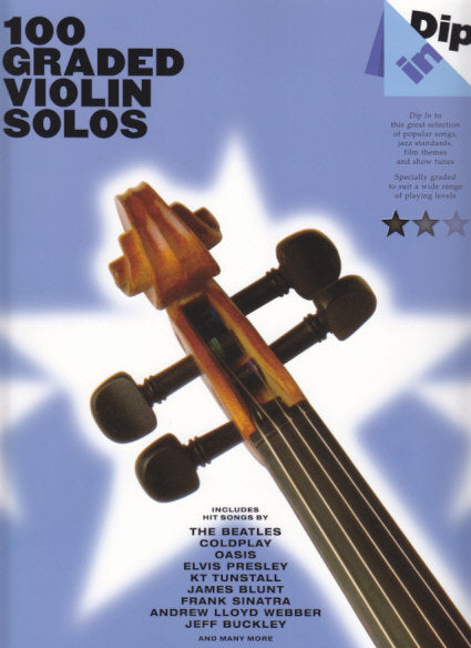 Dip in, 100 Graded Violin Solos (Wise Publications)