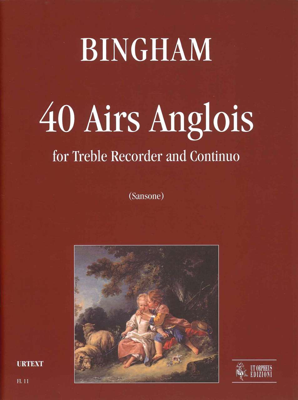 Bingham, 40 Airs anglois (ARec,Bc) (Ut Orpheus)