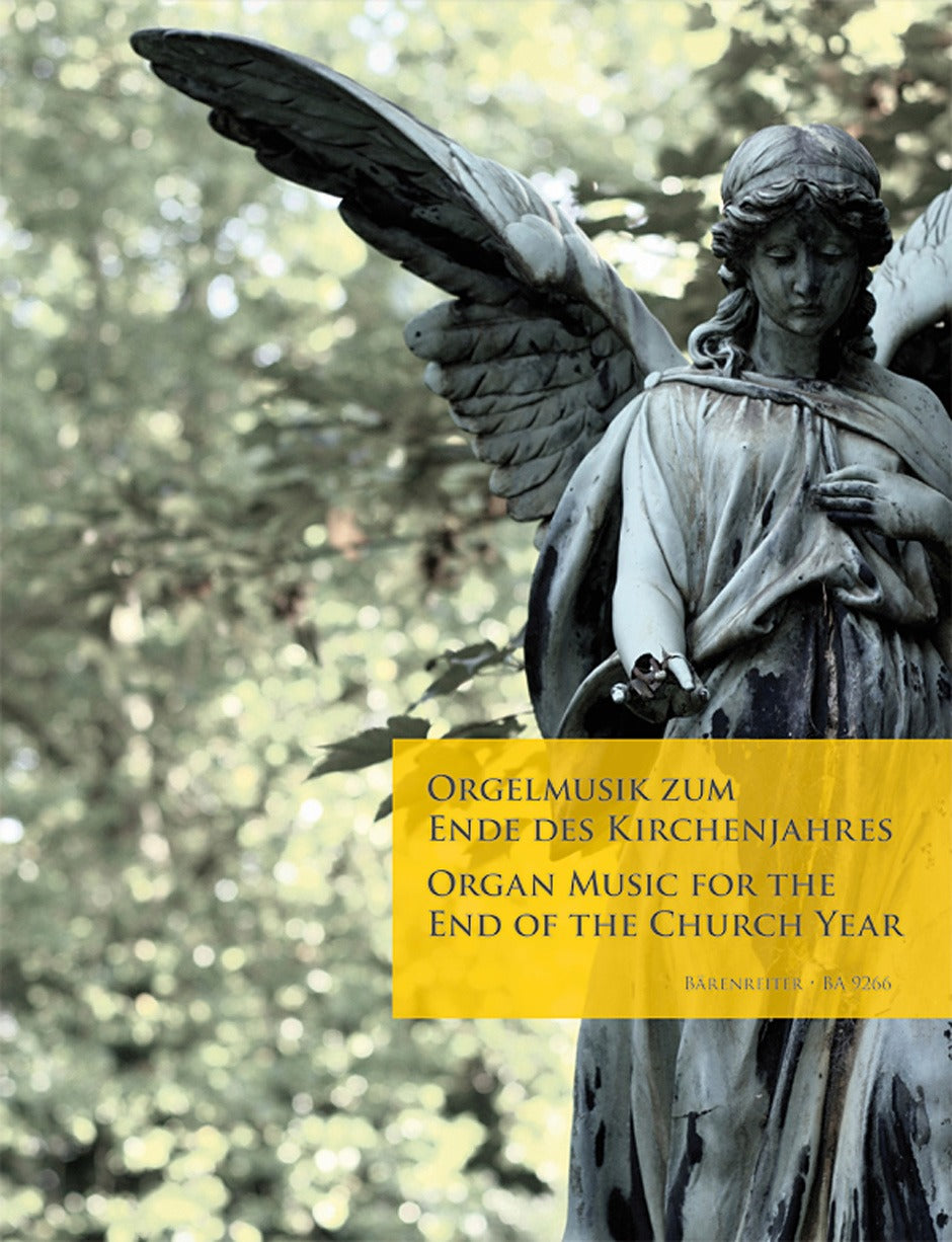 Orgelmusik zum Endes des Kirchenjahres (Barenreiter)