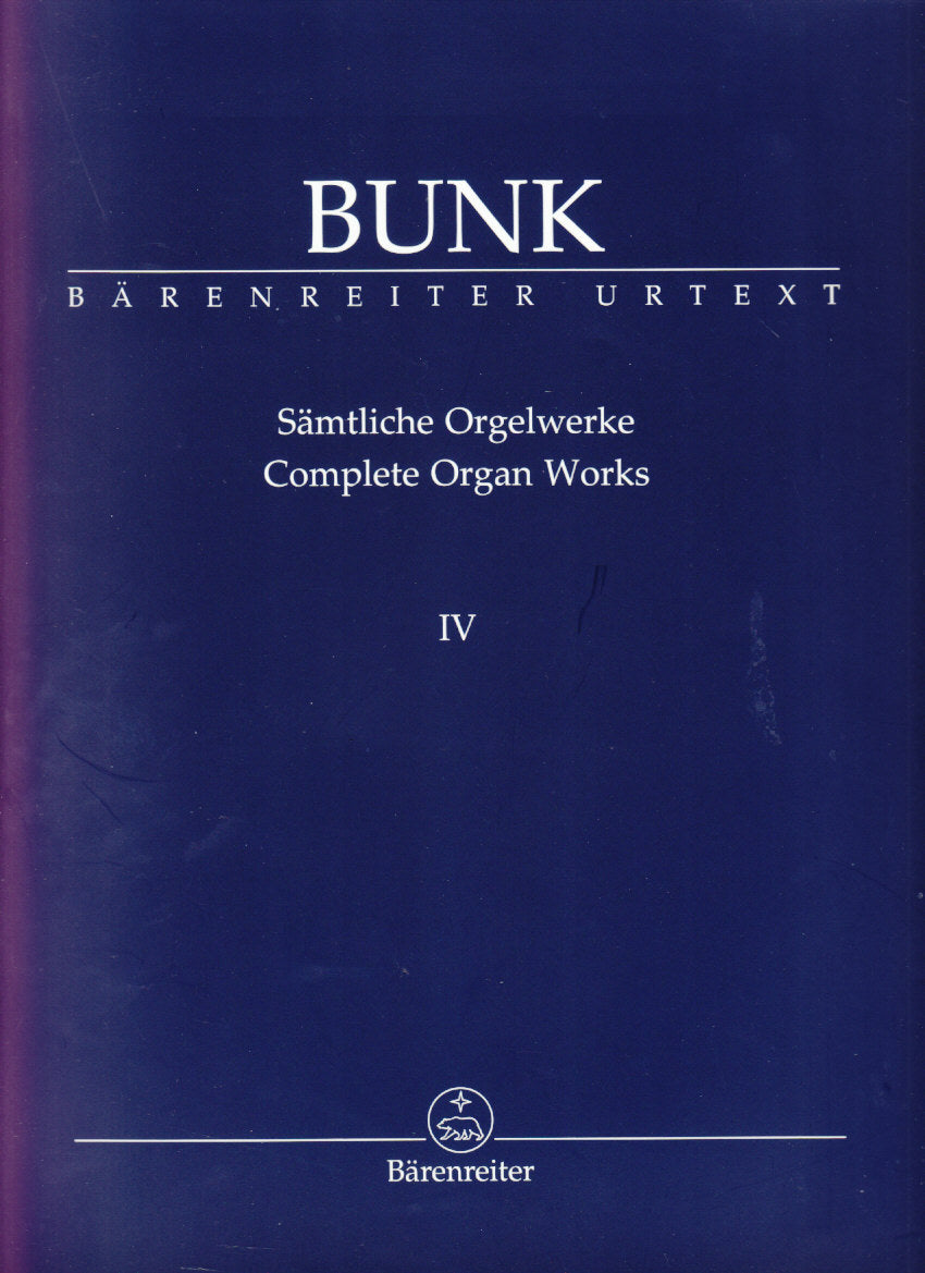 Bunk, Samtliche Orgelwerke 4 (Barenreiter)