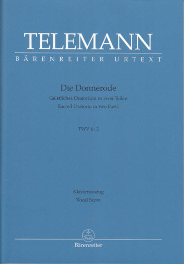Telemann, Donnerode: Oratorio TWV 6/3 (Barenreiter)