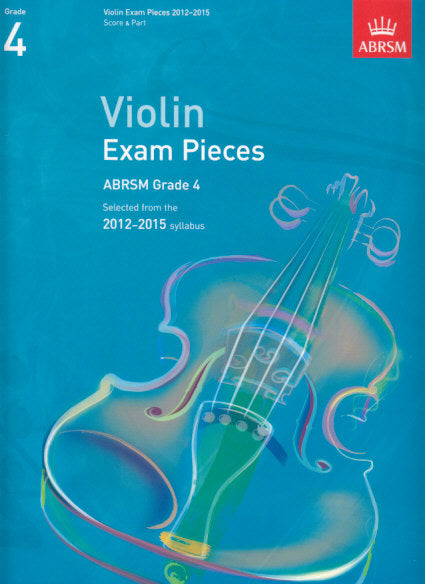 Violin Exam Pieces 2012-2015, Grade 4 (Associated Board (ABRSM))