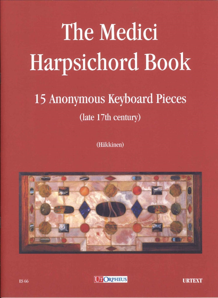Medici Harpsichord Book: 15 Pieces (Ut Orpheus)