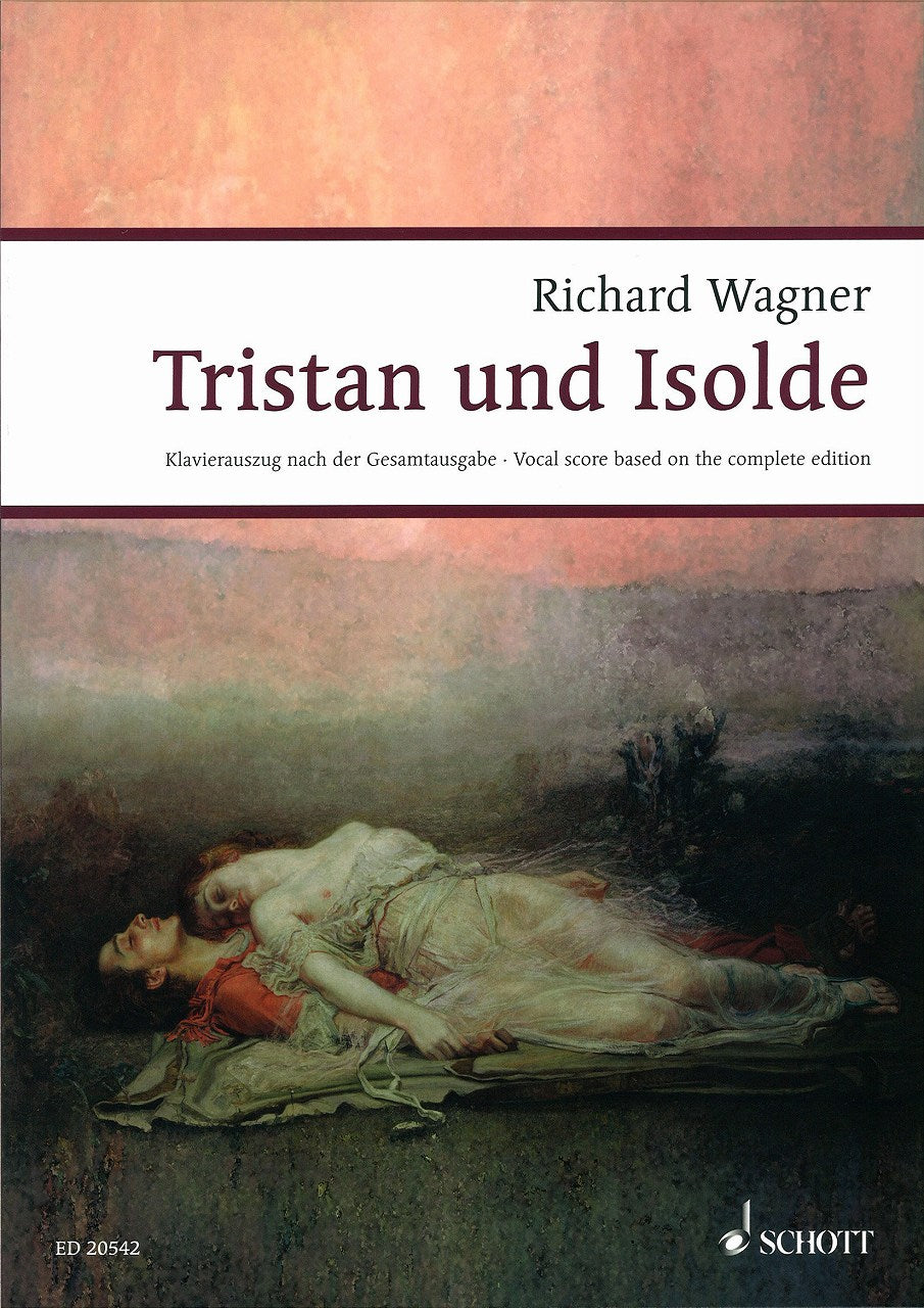 Wagner, WWV 90 Tristan und Isolde (Schott)