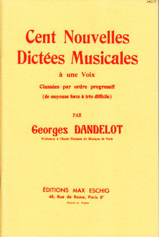 Dandelot, 100 Nouvelles Dictees (Eschig)