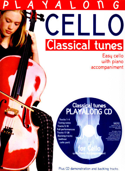 Playalong Cello: Classic Tunes (Vc,Pf) (Bosworth)
