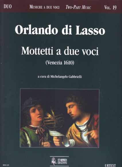 Lasso, Mottetti a 2 voci (Ut Orpheus)