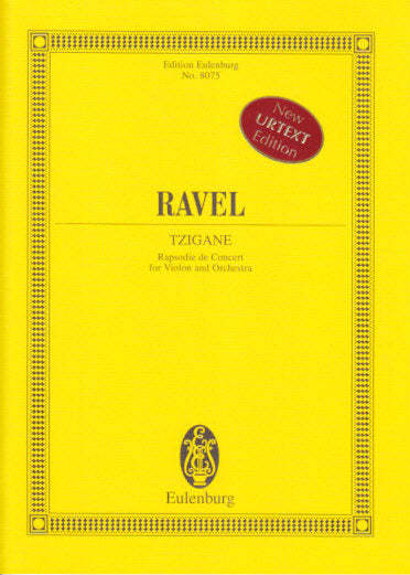 Ravel, Tzigane. Rapsodie de concert (Eulenburg)