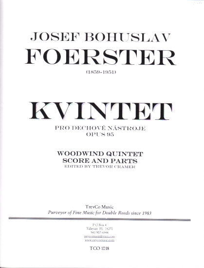 Foerster, Quintet op. 95 in D (TrevCo Music)