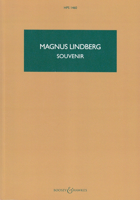 Lindberg, Souvenir for Large Ensemble (Boosey)
