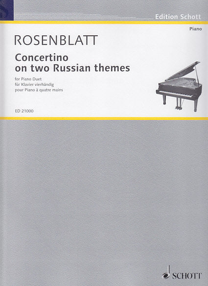 Rosenblatt, Concertino on 2 Russ. Themes (Schott)