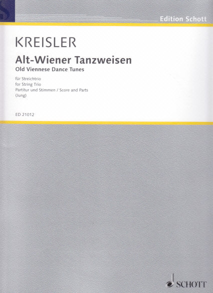 Kreisler, Alt-Wiener Tanzweisen (Trio) (Schott)
