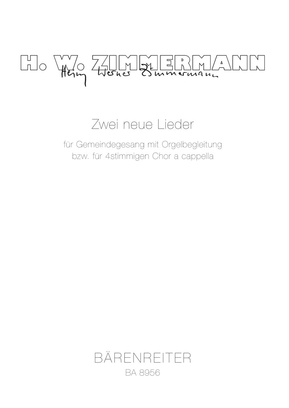 Zimmermann, 2 Neue Lieder (Barenreiter)