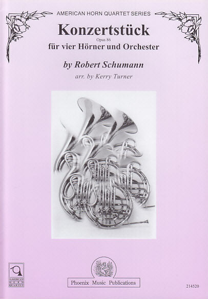Schumann, Konzertstuck op. 86 (Hn Parts) (Phoenix Music Publications)