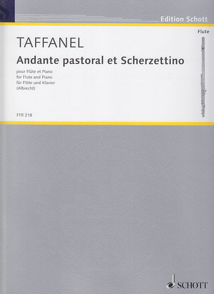 Taffanel, Andante pastoral & Scherzett. (Schott)