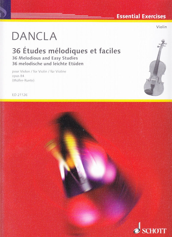 Dancla, 36 Etudes melodiques op. 84 (Schott)