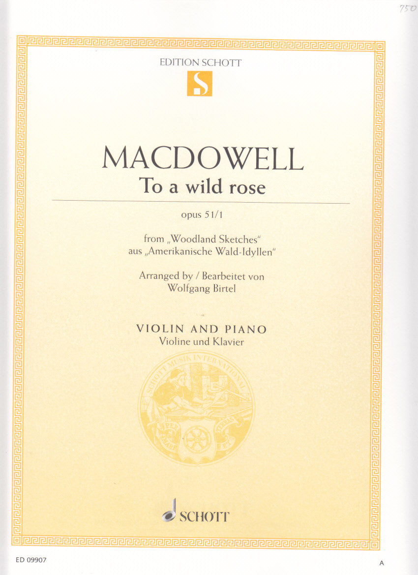 MacDowell, To a Wild Rose op. 51/1 (Schott)
