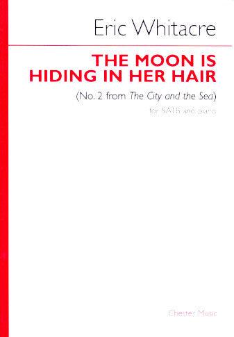 Whitacre, Moon is hiding in her hair (Chester)