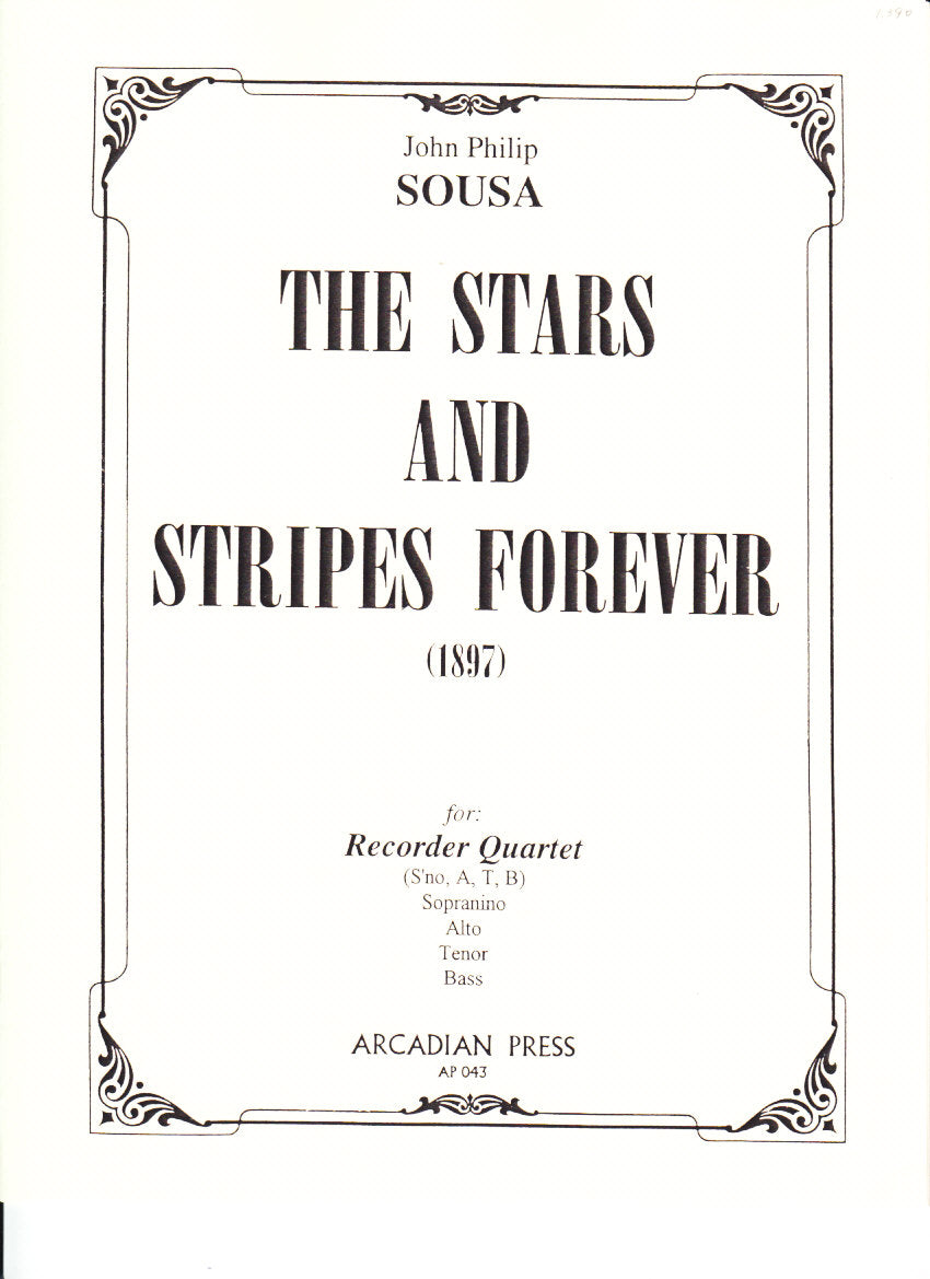 Sousa, Stars and Stripes Forever (Arcadian Press)
