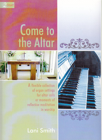 Come to the Alter (Lorenz)