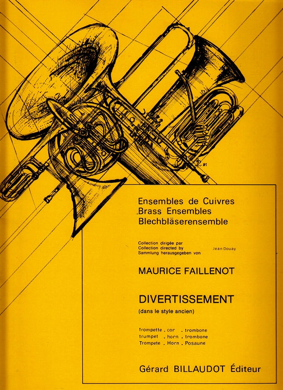 Faillenot, Divertissement (Trp,Hn,Tbn) (Billaudot)