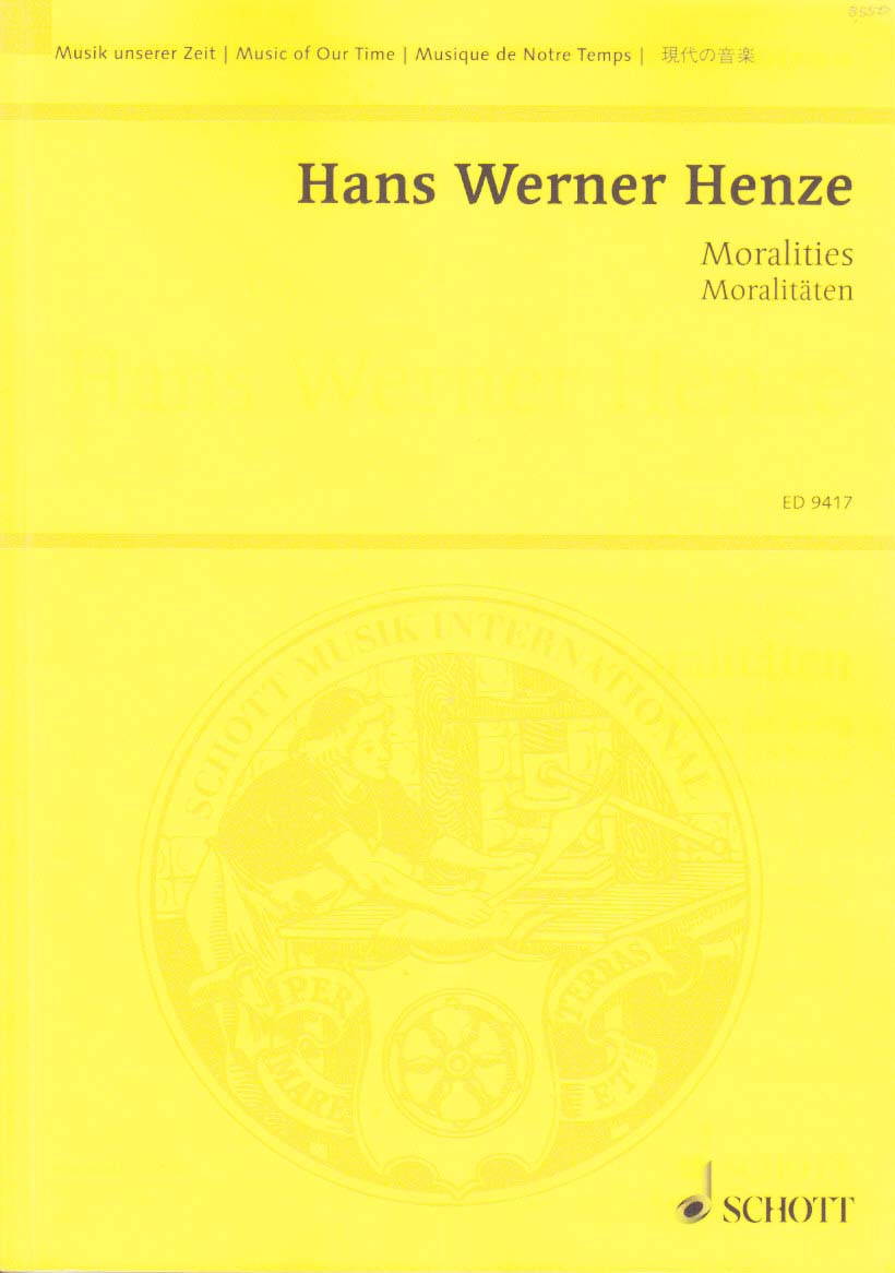 Henze, Moralities (Schott)