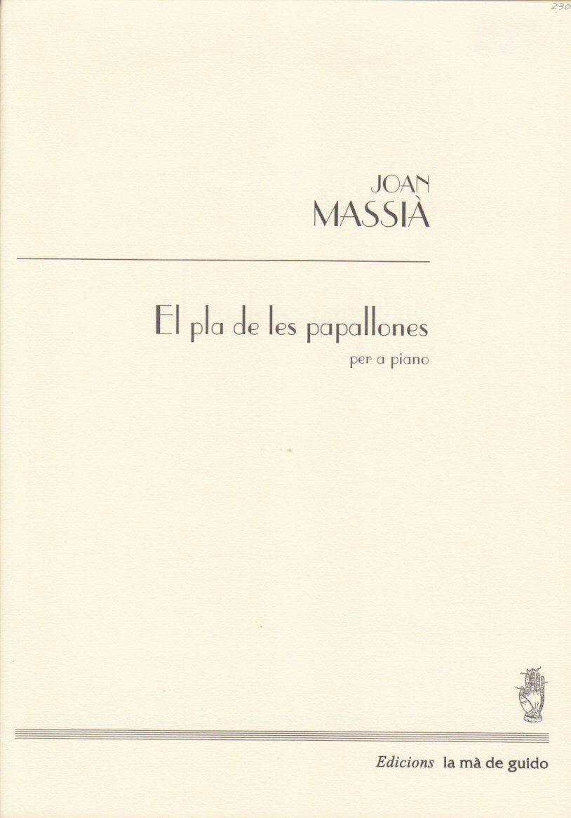 Massia, El pla de les papallones (La Ma de Guido)