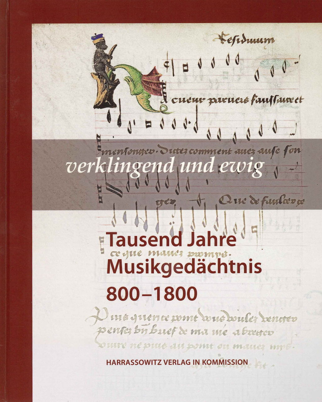 Verklingend und ewig: Tausend Jahre Musi (Otto Harrassowitz)