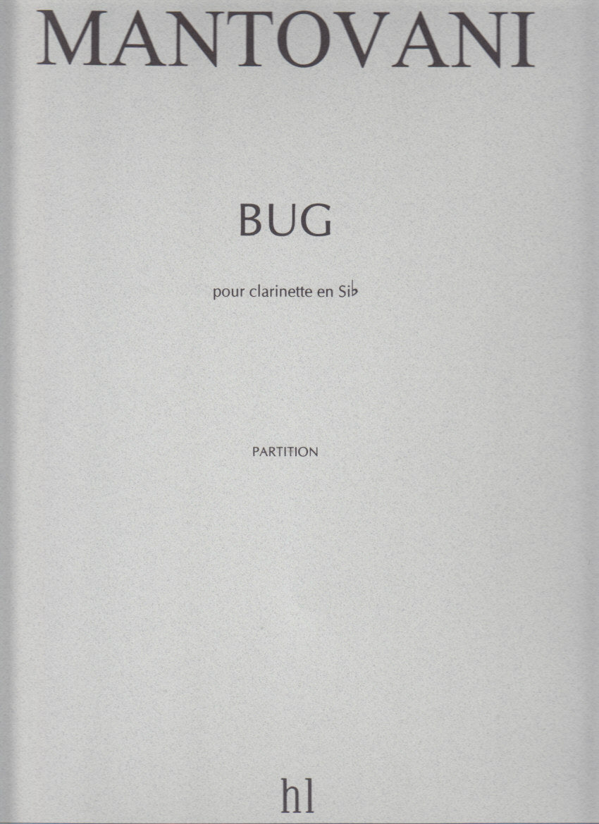 Mantovani, Bug (Cl Solo) (Lemoine)