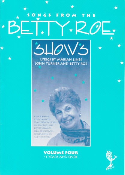 Songs from the Betty Roe Shows 4 (Thames Pub.)