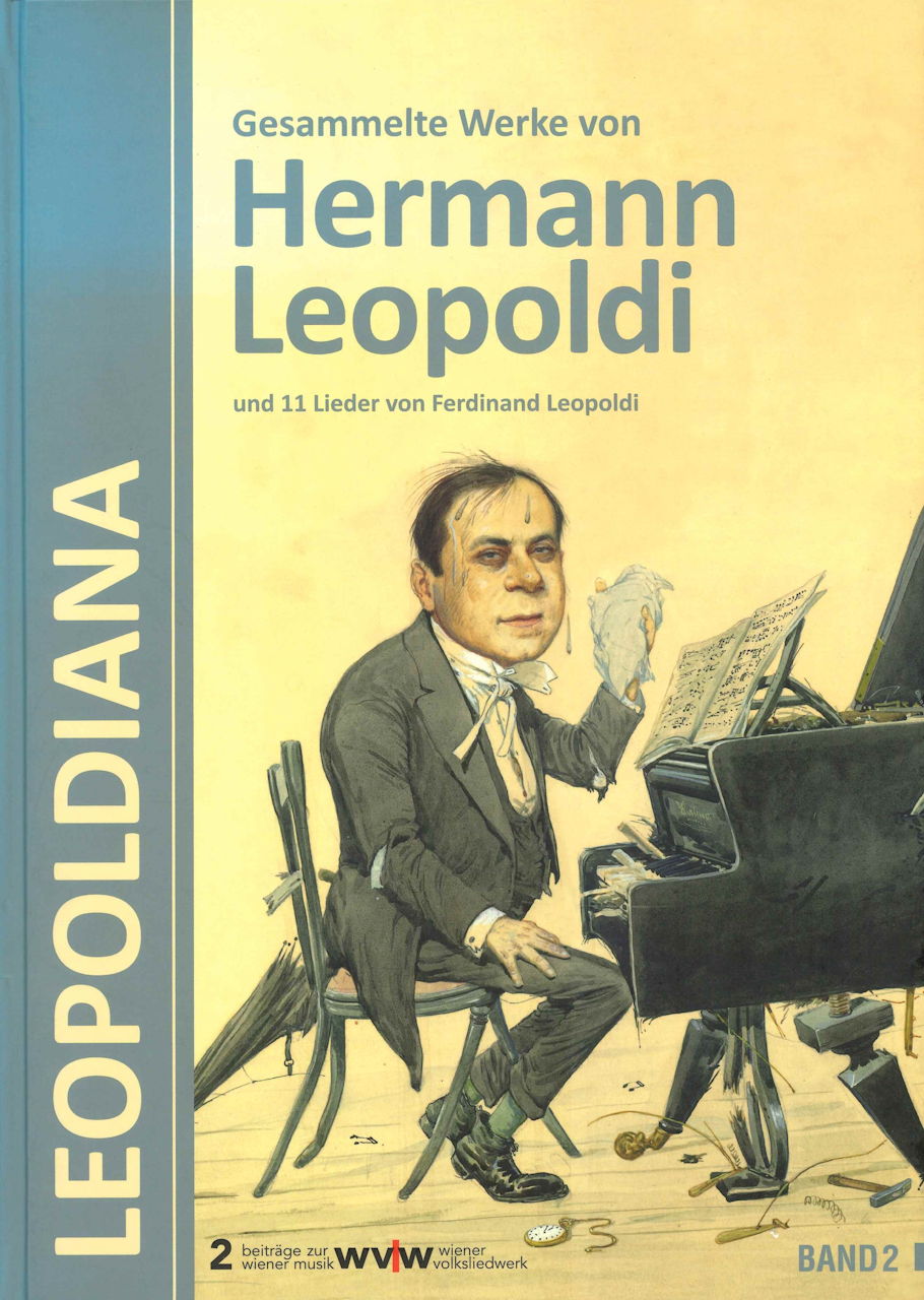 Leopoldi, Gesammelte Werke (2 vols. set) (Doblinger)
