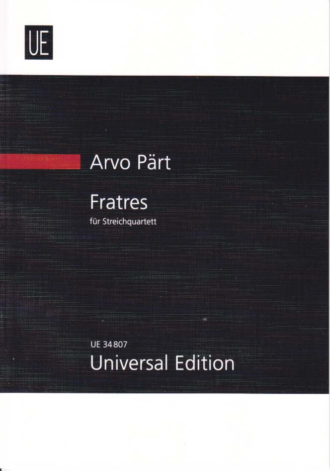 Part, Fratres fur Streichquartett (Universal)