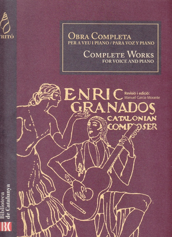 Granados, Obra completa per a veu (rev.) (Trito)