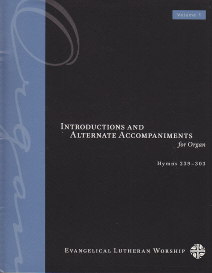 Introductions & Alternate Accomp. 1 (Augsburg Fortress)