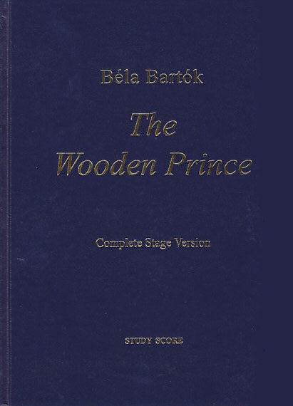 Bartok, Wooden Prince op. 13 (rev. 1932) (Bartok Records)