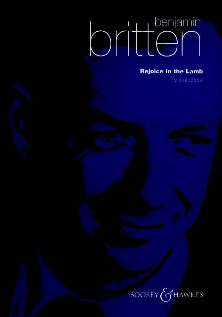 Britten, Rejoice in the Lamb op. 30 (Boosey)