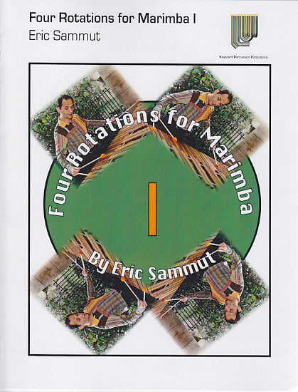 Sammut, 4 Rotations for Marimba, 1 (Keyboard Percussion Publications)