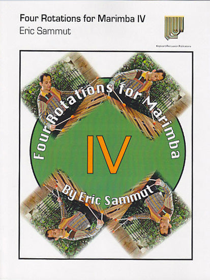 Sammut, 4 Rotations for Marimba, 4 (Keyboard Percussion Publications)