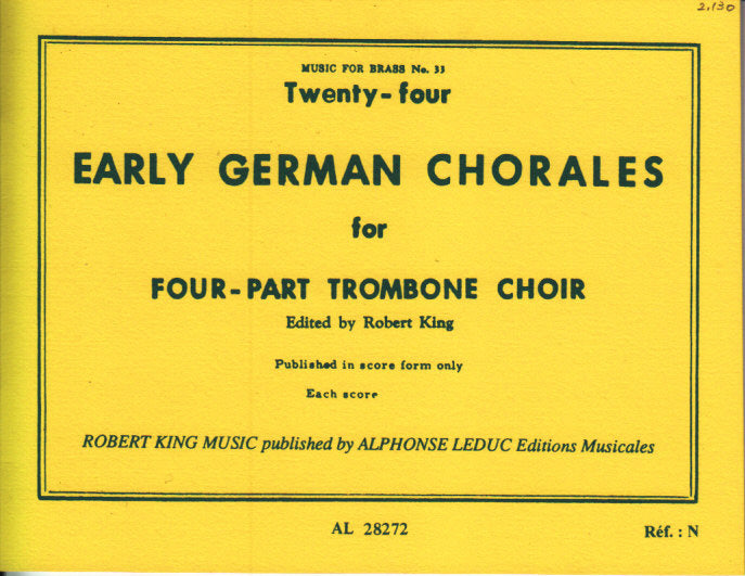 24 Early German Chorales (4Tbn) (Robert King/Leduc)