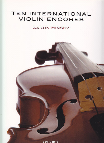 Minsky, 10 International Violin Encores (Oxford University Press)