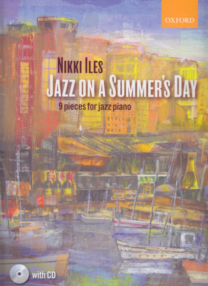 Iles, Jazz on a Summer's Day (+CD) (Oxford University Press)
